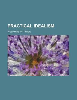 Practical Idealism