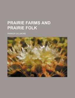 Prairie Farms and Prairie Folk