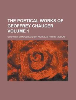 The Poetical Works of Geoffrey Chaucer