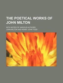 The Poetical Works of John Milton