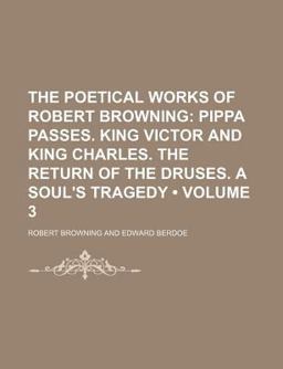 The Poetical Works of Robert Browning