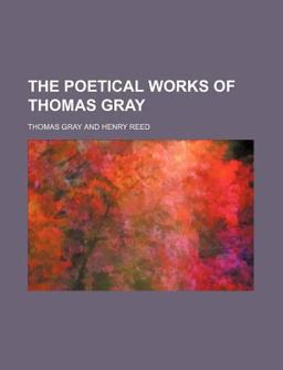 The Poetical Works of Thomas Gray