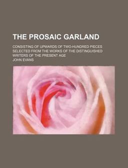 The Prosaic Garland