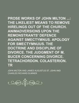 The Prose Works of John Milton