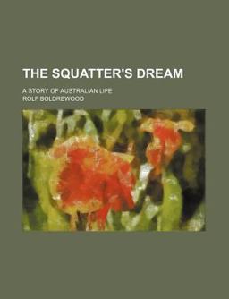 The Squatter's Dream