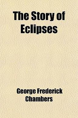 The Story of Eclipses