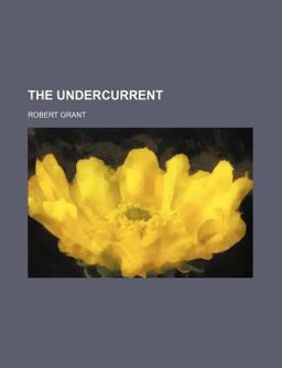 The Undercurrent The Undercurrent