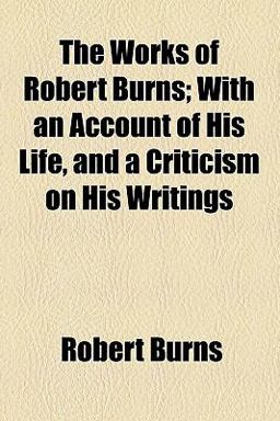 The Works of Robert Burns