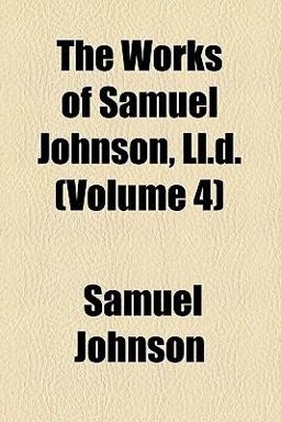 The Works of Samuel Johnson, Ll D
