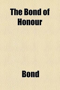 The Bond of Honour
