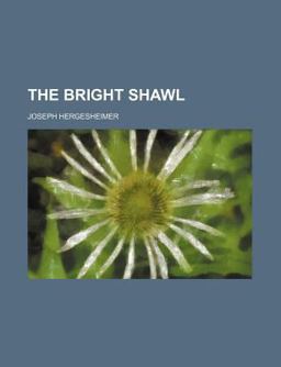 The Bright Shawl The Bright Shawl