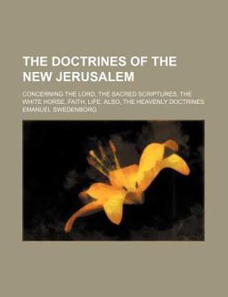 The Doctrines of the New Jerusalem