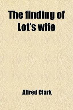 The Finding of Lot's Wife