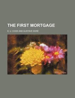 The First Mortgage