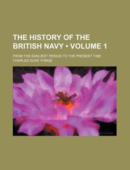 The History of the British Navy