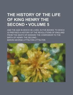 The History of the Life of King Henry The