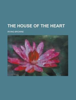 The House of the Heart
