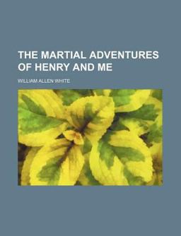 The Martial Adventures of Henry and Me