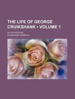 The Life of George Cruikshank
