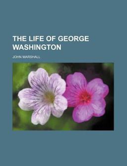The Life of George Washington