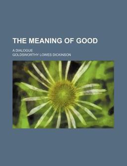 The Meaning of Good