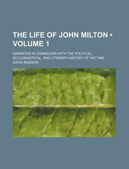 The Life of John Milton