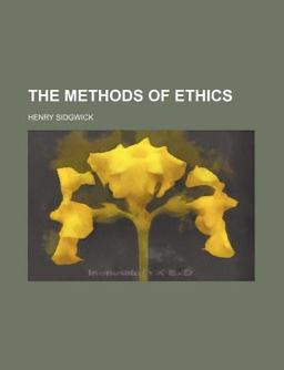 The Methods of Ethics