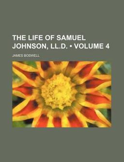 The Life of Samuel Johnson, Ll D