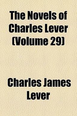 The Novels of Charles Lever