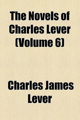 The Novels of Charles Lever