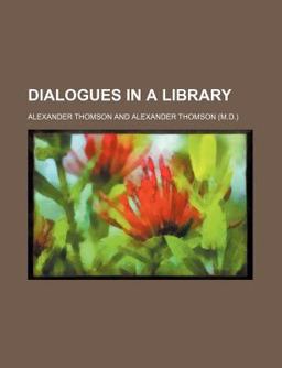 Dialogues in a Library