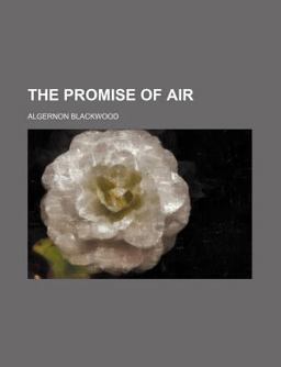 The Promise of Air