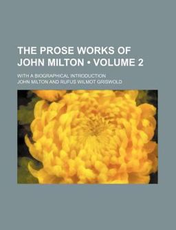 The Prose Works of John Milton