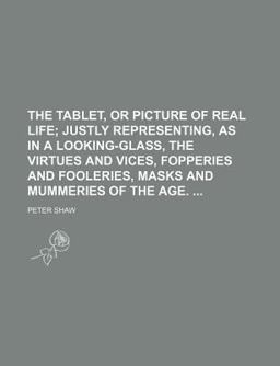The Tablet, or Picture of Real Life