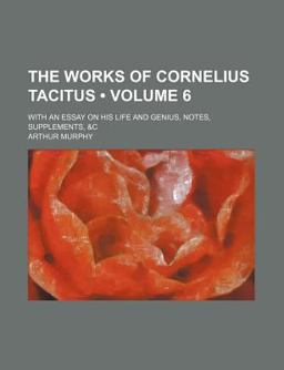 The Works of Cornelius Tacitus