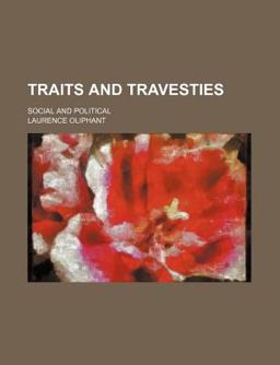 Traits and Travesties