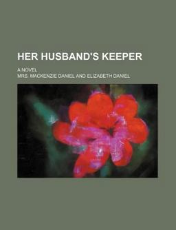 Her Husband's Keeper
