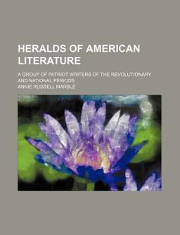 Heralds of American Literature
