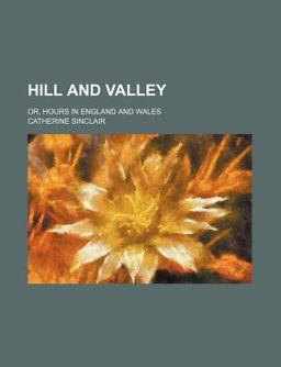 Hill and Valley Hill and Valley