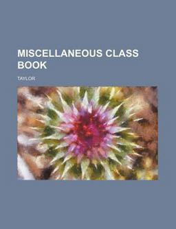 Miscellaneous Class Book Miscellaneous Class Book