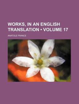 Works, in an English Translation Works, in an English Translation