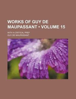 Works of Guy de Maupassant