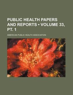 Public Health Papers and Reports Public Health Papers and Reports
