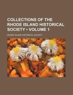 Rhode Island Historical Society Collections Rhode Island Historical Society Collections