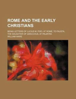 Rome and the Early Christians