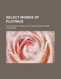 Select Works of Plotinus