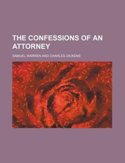 The Confessions of an Attorney