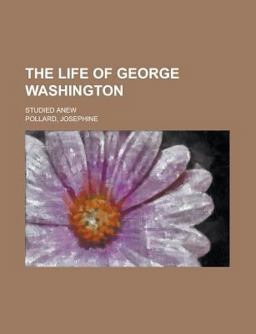 The Life of George Washington