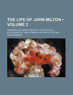 The Life of John Milton