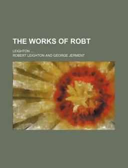 The Works of Robt